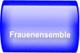 Frauenensemble