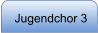 Jugendchor 3