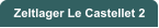 Zeltlager Le Castellet 2