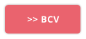 >> BCV